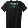 Faster T-Shirt